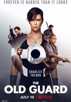 Бессмертная гвардия смотреть онлайн (2020)